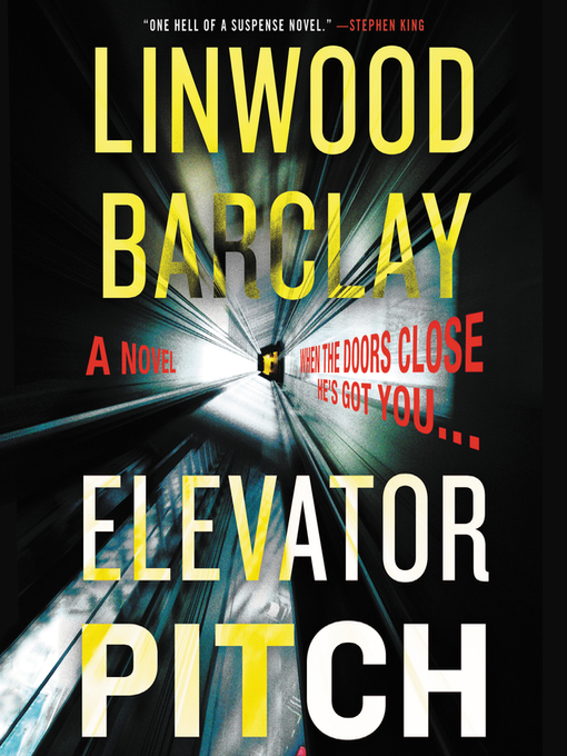 Title details for Elevator Pitch by Linwood Barclay - Available